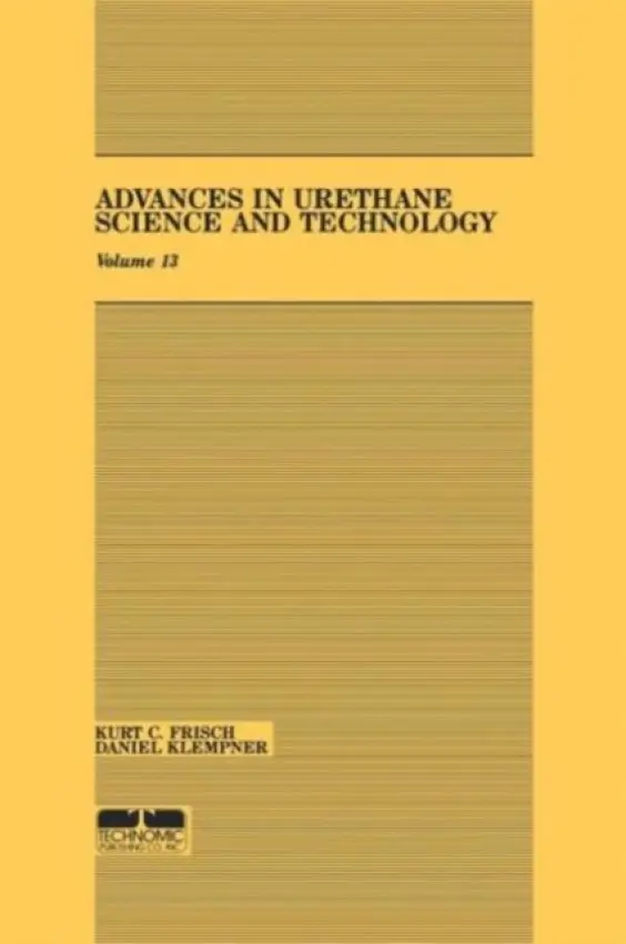 Advances in Urethane - Frisch, Kurt C. a Klempner, Daniel