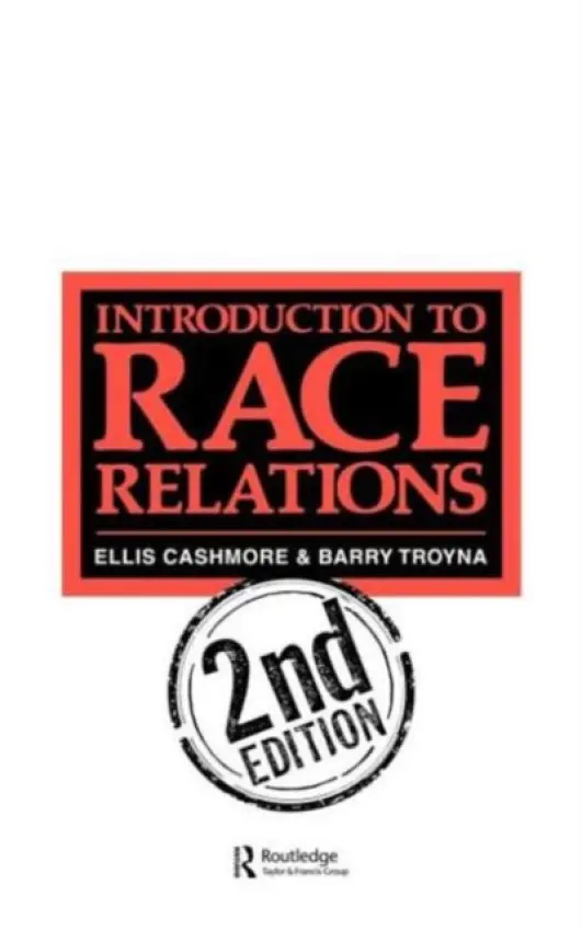 Introduction To Race Relations - Troyna, Barry