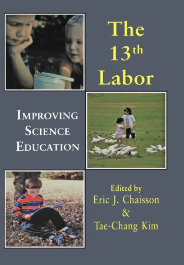 Thirteenth Labor - Chaisson, Eric J .