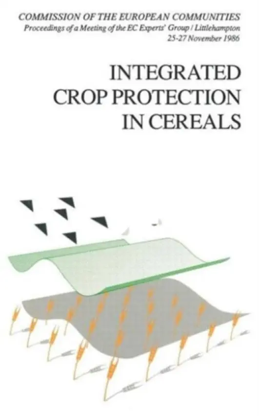 Integrated Crop Protection in Cereals - Cavalloro, R.