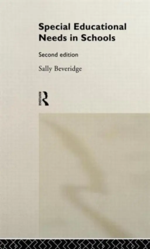 Special Educational Needs in Schools - Beveridge, Sally
