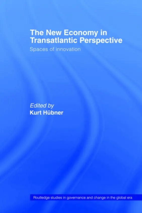 New Economy in Transatlantic Perspective