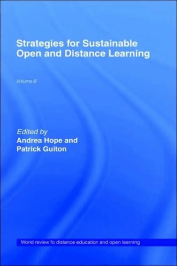Strategies for Sustainable Open and Distance Learning