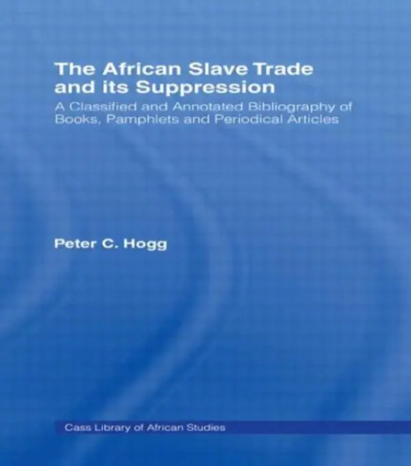 African Slave Trade and Its Suppression