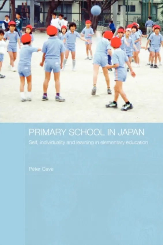 Primary School in Japan - Cave, Peter (University of Manchester, UK)