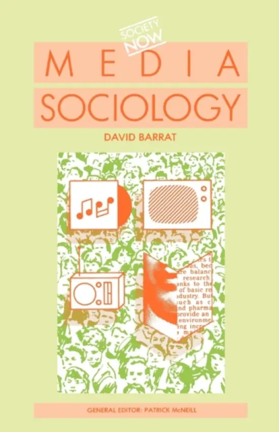 Media Sociology - Barrat, David