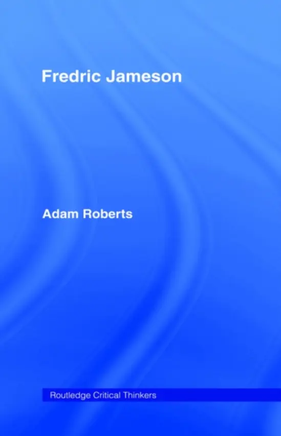 Fredric Jameson - Roberts, Adam