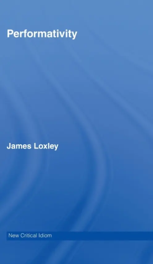Performativity - Loxley, James (University of Edinburgh, UK)