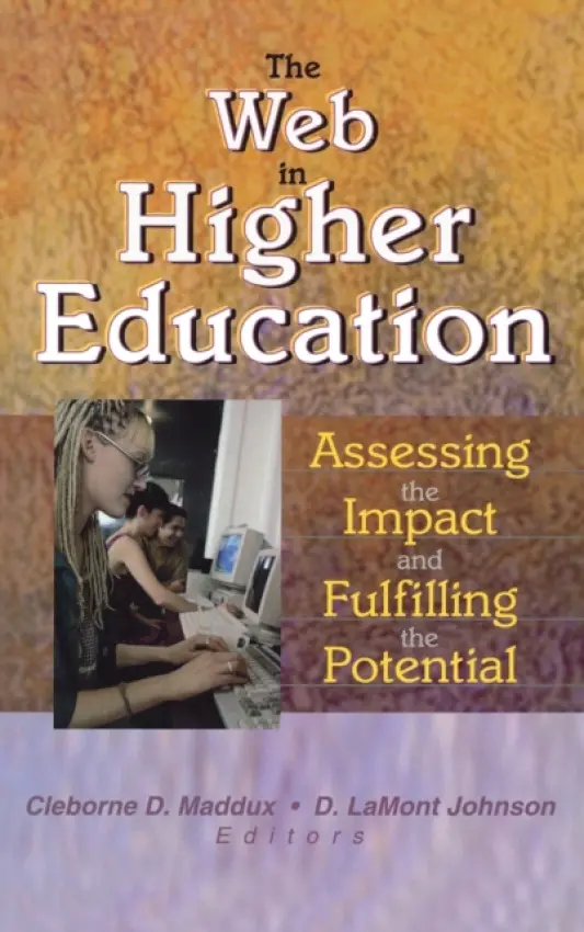 Web in Higher Education - Johnson, D Lamont a Maddux, Cleborne D