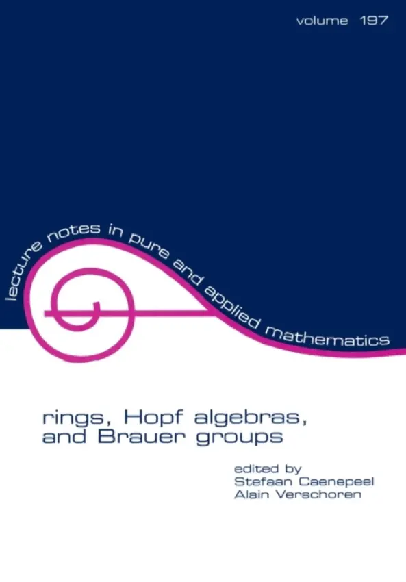Rings, Hopf Algebras, and Brauer Groups