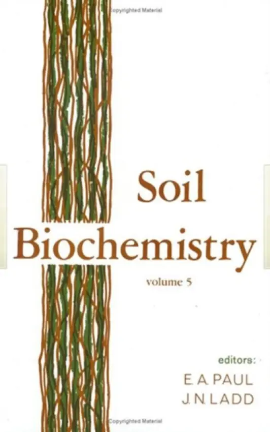 Soil Biochemistry - Paul, E. A. a Ladd, J.N.