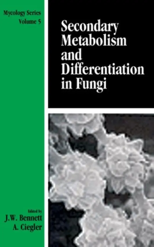 Secondary Metabolism and Differentiation in Fungi - Bennett
