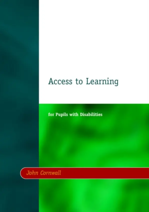Access to Learning for Pupils with Disabilities - Cornwall, John
