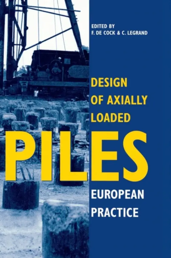 Design of Axially Loaded Piles - European Practice