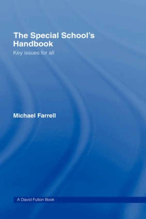 Special School's Handbook - Farrell, Michael
