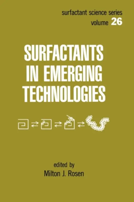 Surfactants in Emerging Technology - Rosen, Milton J.