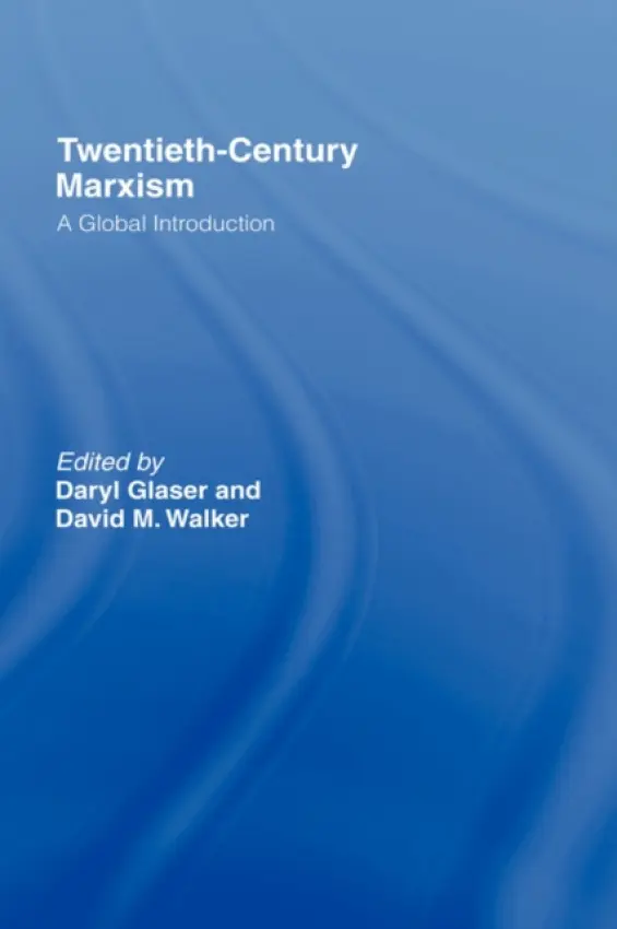 Twentieth-Century Marxism