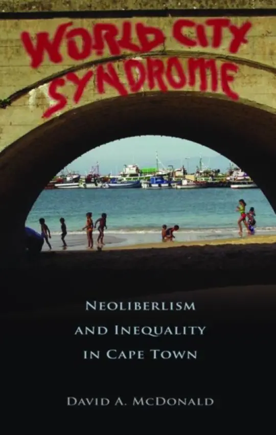 World City Syndrome - McDonald, David A. (Queen's University, Canada)