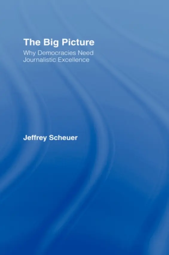 Big Picture - Scheuer, Jeffrey (New York University, USA)