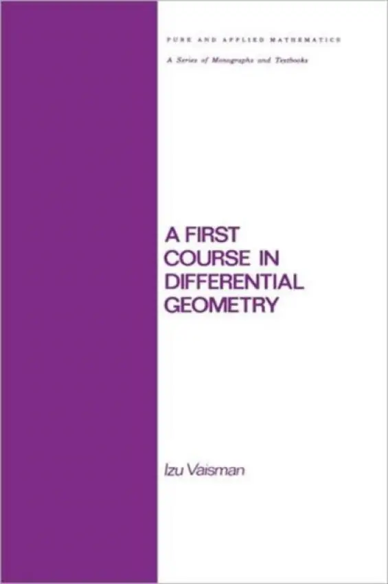 First Course in Differential Geometry - Vaisman, Izu