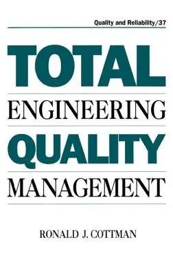 Total Engineering Quality Management - Cottmon