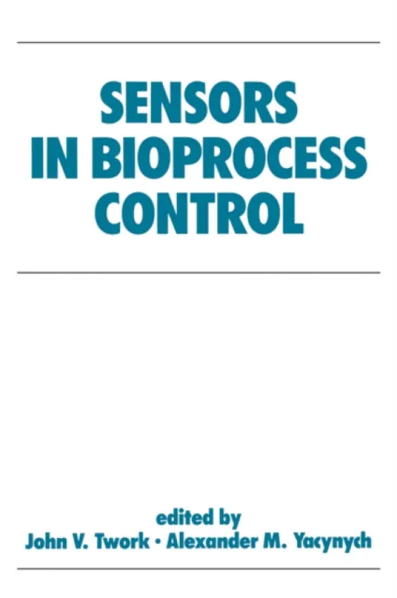 Sensors in Bioprocess Control