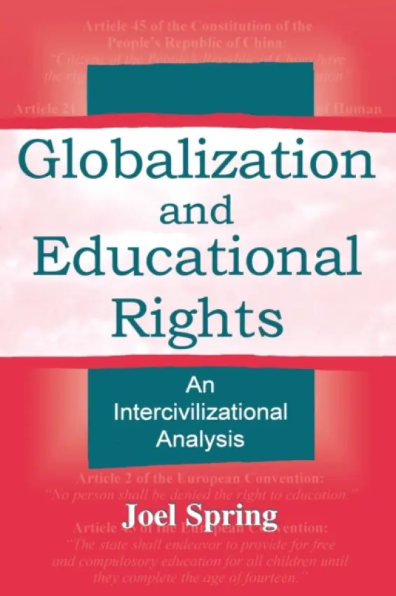 Globalization and Educational Rights - Spring, Joel