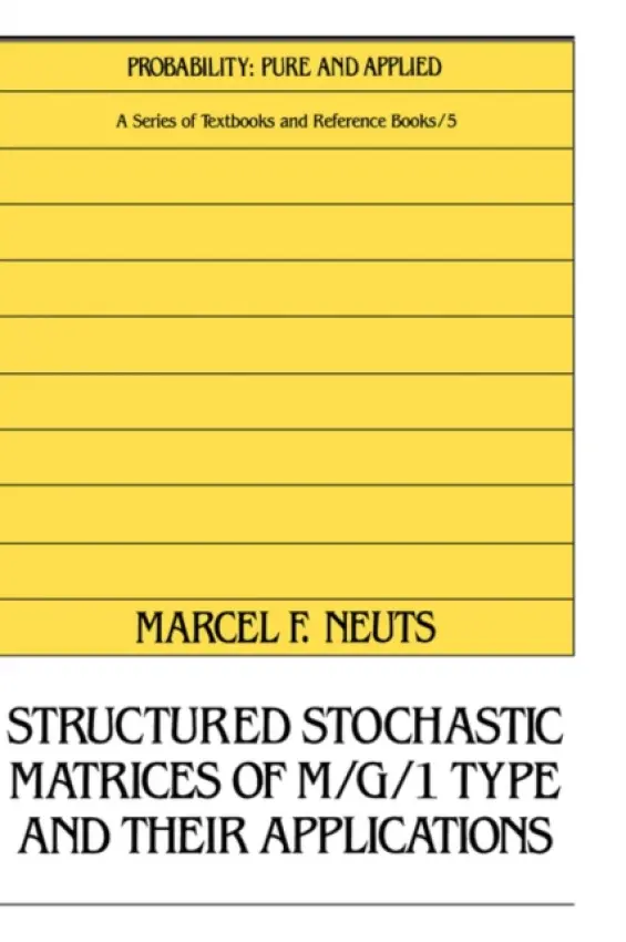 Structured Stochastic Matrices of M/G/1 Type and Their Applications - Neuts
