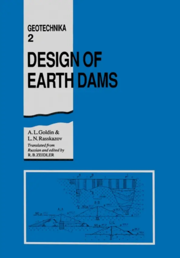 Design of Earth Dams - Goldin, A.L. a Rasskazov, L.N.