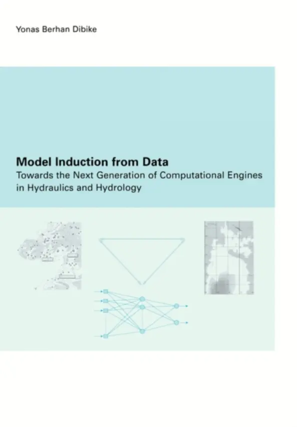 Model Induction from Data - Dibike, Y.B.
