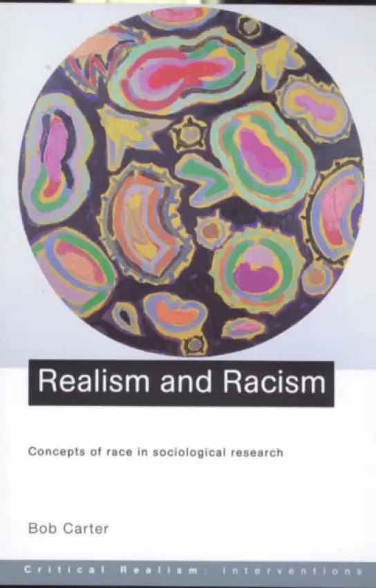 Realism and Racism - Carter, Bob
