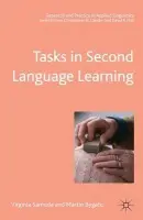 Tasks in Second Language Learning - Samuda, Virginia a Bygate, Martin