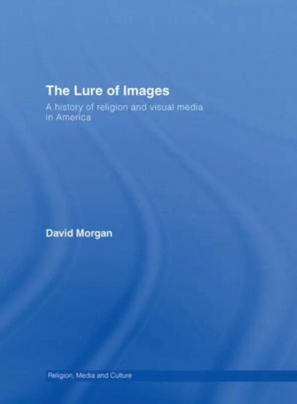 Lure of Images - Morgan, David