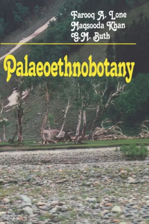Palaeoethnobotany - Lone, F.A. a Khan, M. a Buth, G.M.