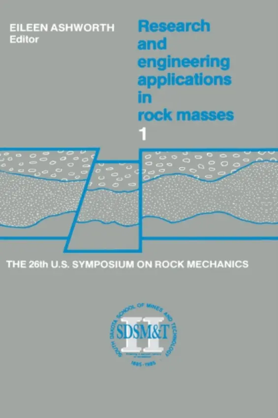 Proceedings of the 26th US Symposium on Rock Mechanics - Ashworth, Eileen