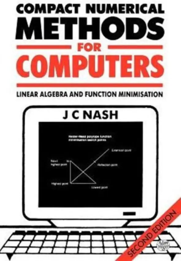 Compact Numerical Methods for Computers - Nash, John C.