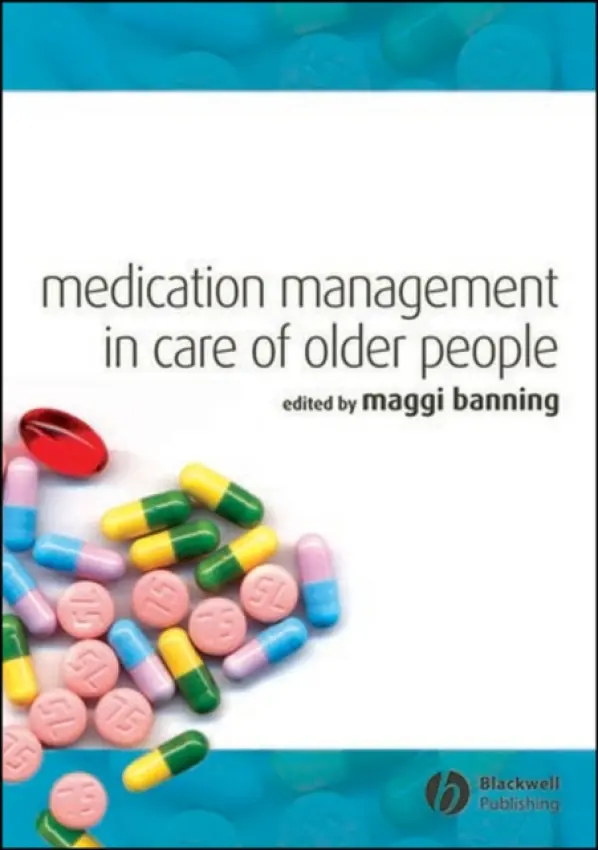 Medication Management in Care of Older People - Banning, Maggi