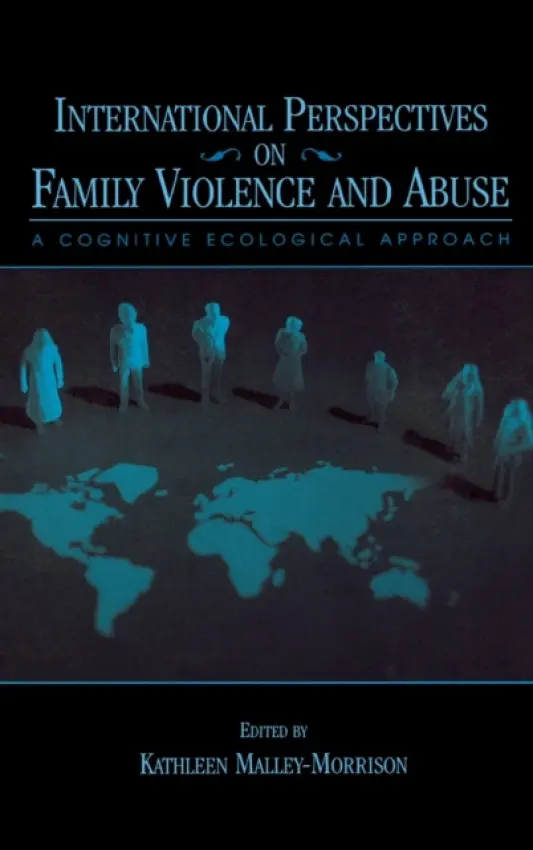 International Perspectives on Family Violence and Abuse