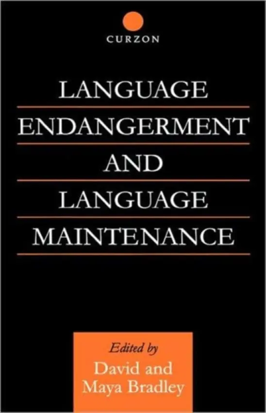 Language Endangerment and Language Maintenance