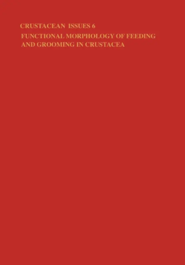 Functional Morphology of Feeding and Grooming in Crustacea - Felgenhauer, Bruce E. a Thistle, Anne. B a Watling, L.