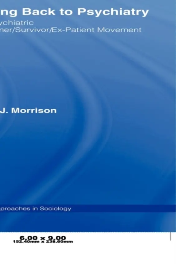 Talking Back to Psychiatry - Morrison, Linda J. (University of Oakland, USA)