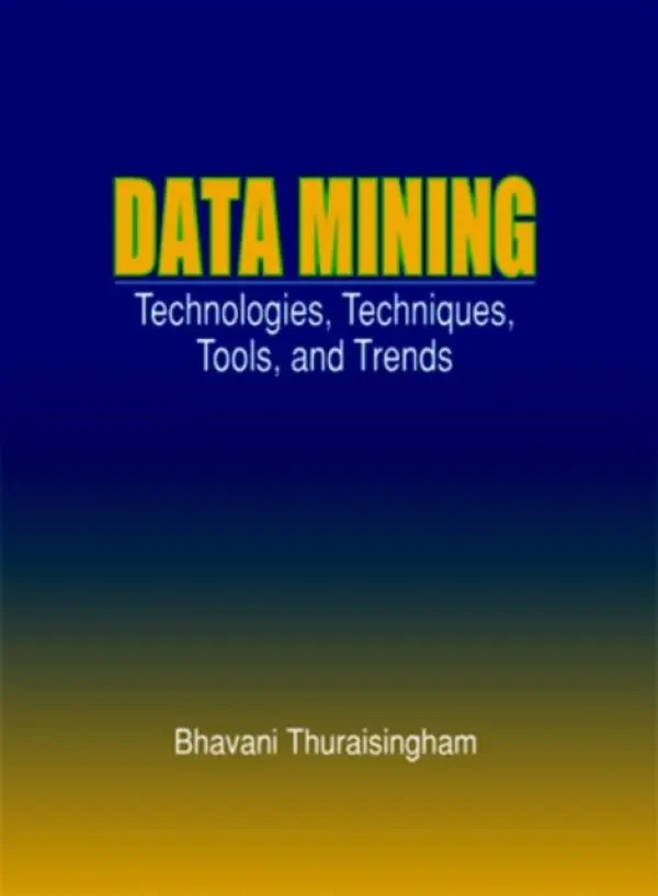 Data Mining - Thuraisingham, Bhavani