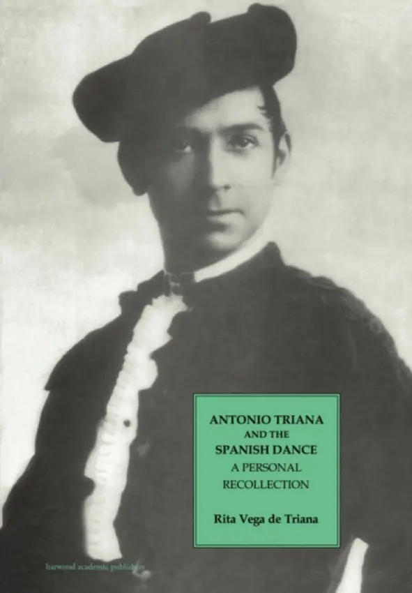Antonio Triana and the Spanish Dance - Vega de Triana, Rita