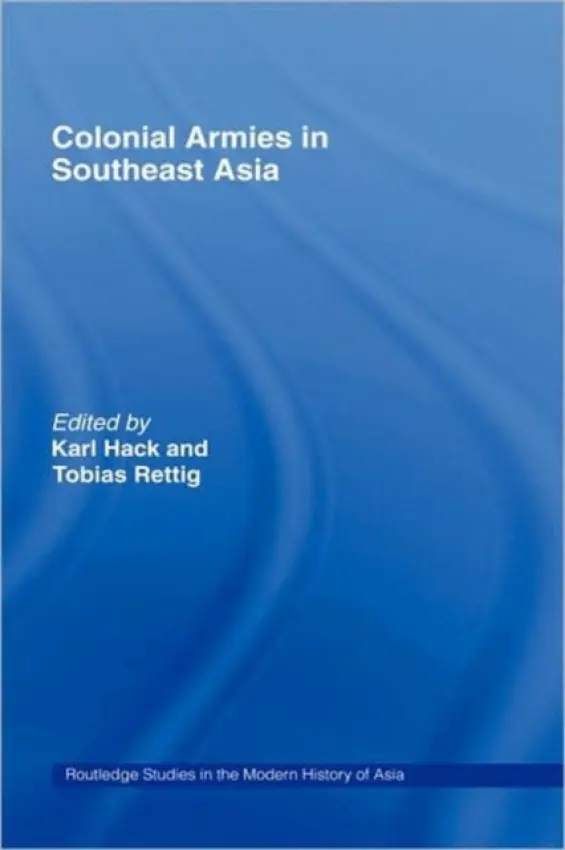 Colonial Armies in Southeast Asia