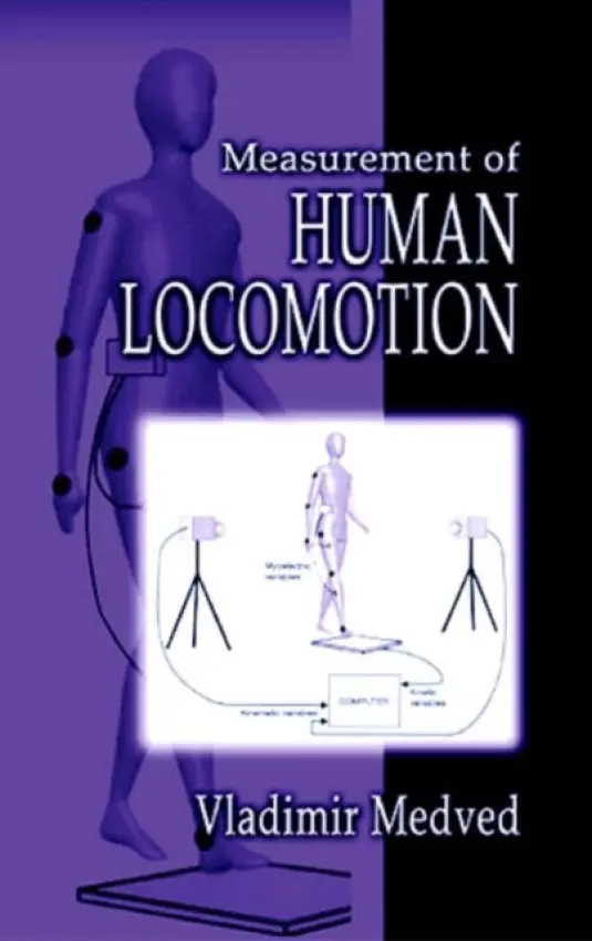 Measurement of Human Locomotion - Medved, Vladimir
