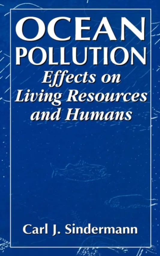 Ocean Pollution - Sindermann, Carl J.