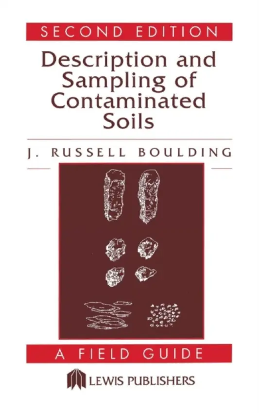 Description and Sampling of Contaminated Soils - Boulding, J. Russell