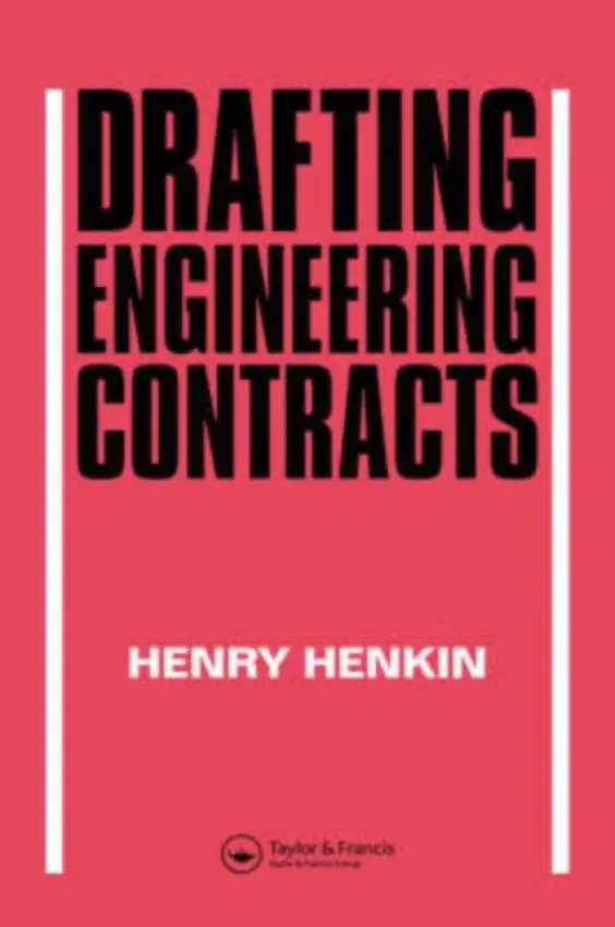 Drafting Engineering Contracts - Henkin, H