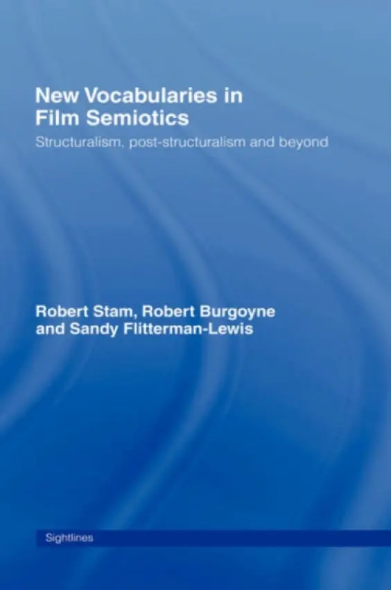 New Vocabularies in Film Semiotics