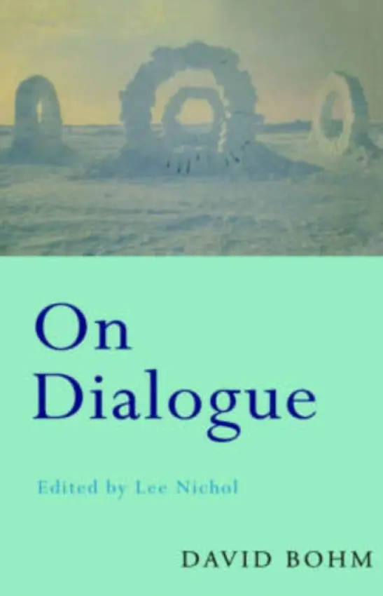 On Dialogue - Bohm, David